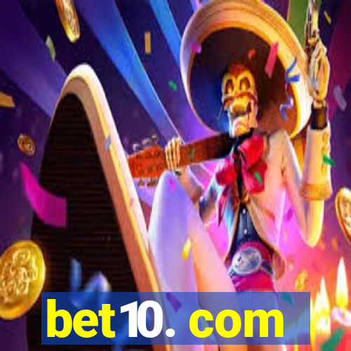 bet10. com